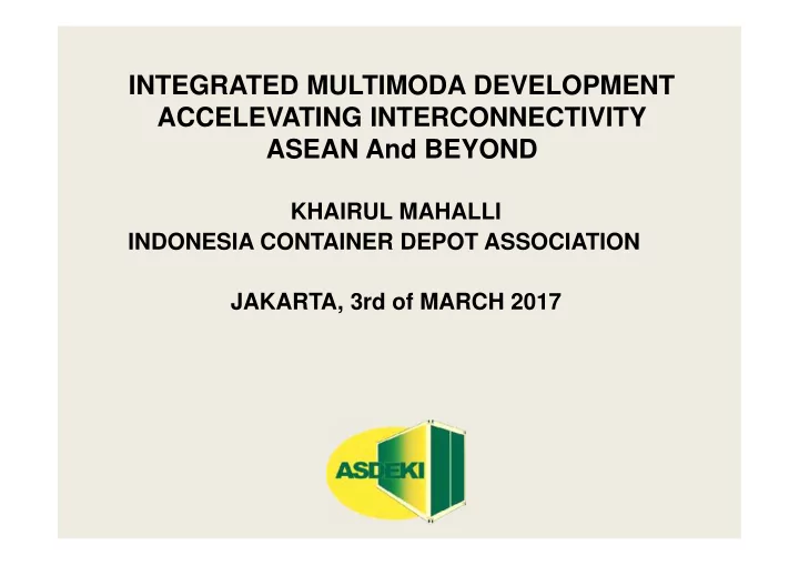 integrated multimoda development accelevating