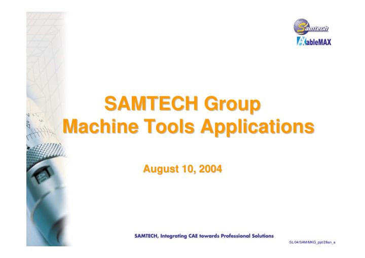 samtech group samtech group machine tools applications