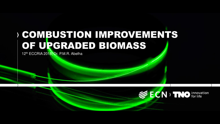 combustion improvements of upgraded biomass