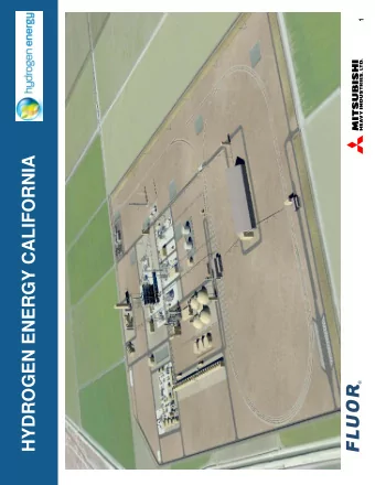 HYDROGEN ENERGY CALIFORNIA  Hydrogen Energy California Update  GASIFICATION TECHNOLOGIES CONFERENCE