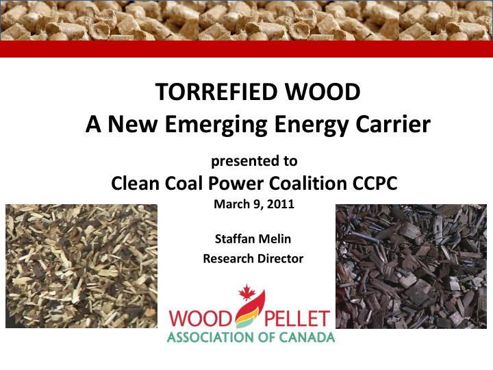 torrefied wood a new emerging energy carrier