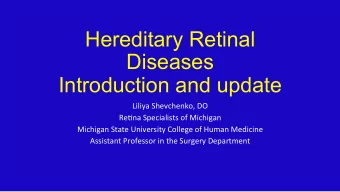 Hereditary Retinal  Diseases  Introduction and update  !&quot;#&quot;$%&amp;'()*+(),-./&amp;01&amp;