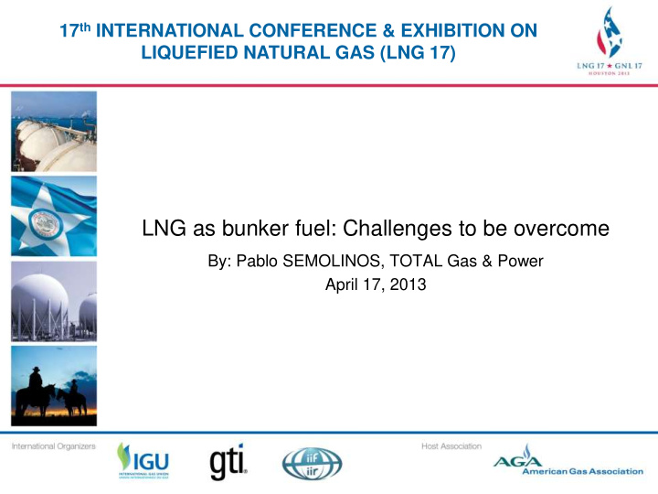 lng as bunker fuel challenges to be overcome