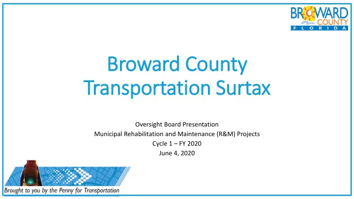br broward cou county ty tran ansp sport rtation su surtax