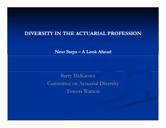 Barry McKeown  Barry McKeown  Committee on Actuarial Diversity  Committee on Actuarial Diversity