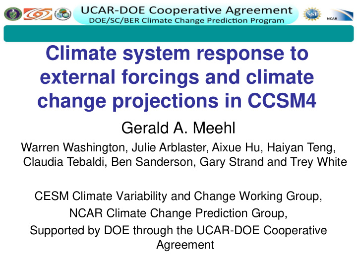 climate system response to external forcings and climate