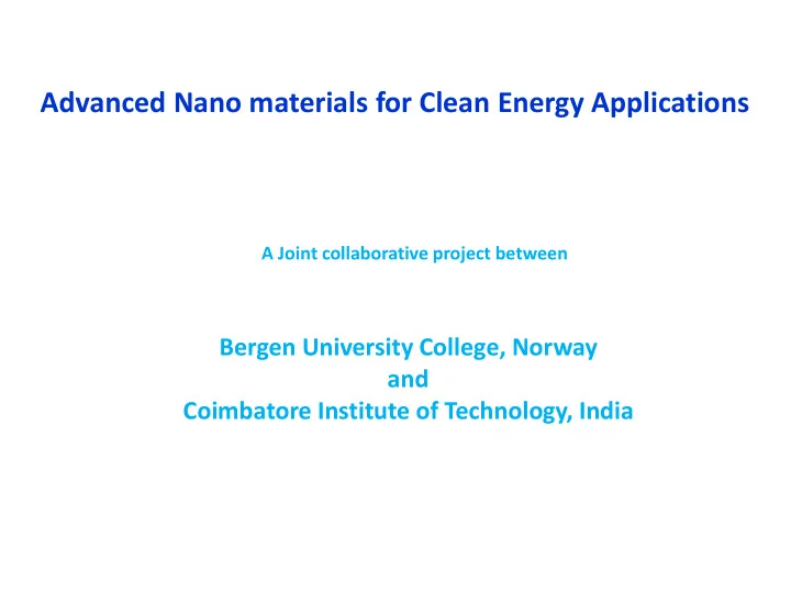 advanced nano materials for clean energy applications
