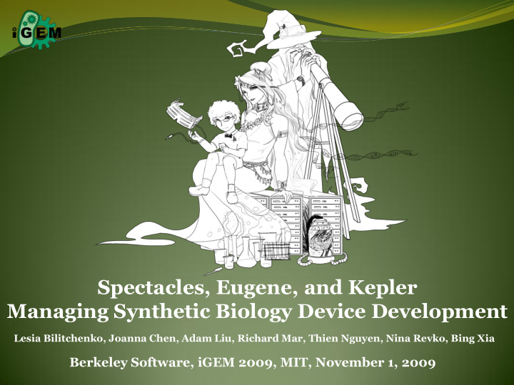 spectacles eugene and kepler managing synthetic biology