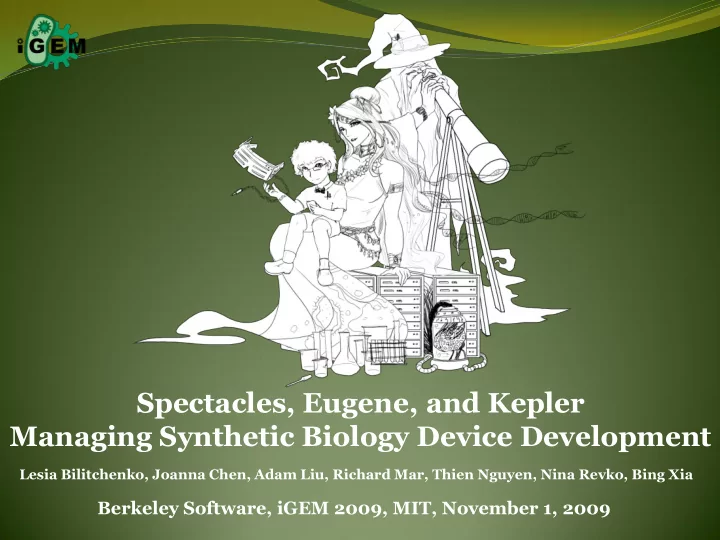 spectacles eugene and kepler managing synthetic biology