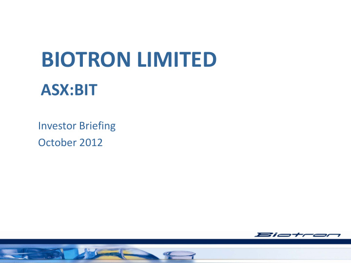 biotron limited