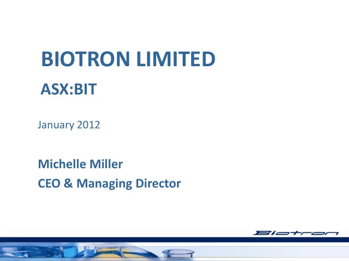 biotron limited