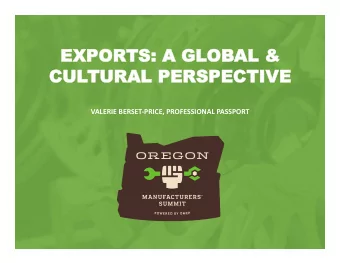 EXPOR  ORTS:  : A GL  GLOB  OBAL  L &amp;  CUL  ULTUR  URAL  L PERSPECTIVE  VALERIE