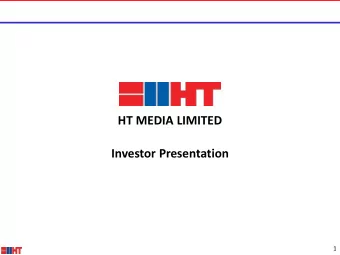 HT MEDIA LIMITED  Investor Presentation  1  Cautionary Statements  Certain statements in this