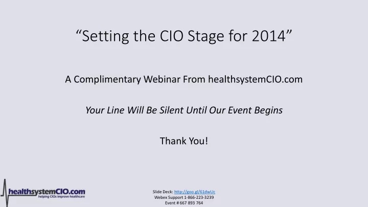 setting the cio stage for 2014
