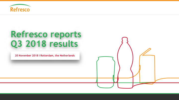 refresco reports