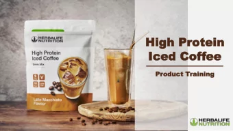 High P  High Protein  otein  Iced Cof  Iced Coffee  ee  Pr  Product T  t Training  ining  Conten