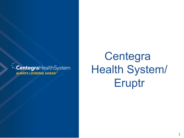centegra health system eruptr