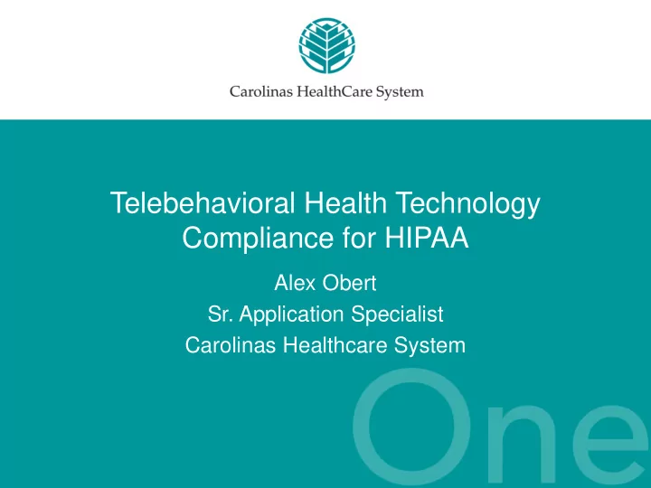 telebehavioral health technology compliance for hipaa