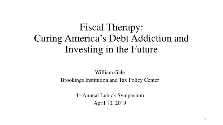 fiscal therapy curing america s debt addiction and