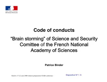 Code of conducts  Brain storming of Science and Security  Comittee of the French National