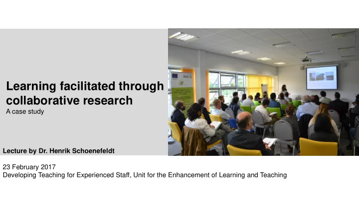 learning facilitated through collaborative research
