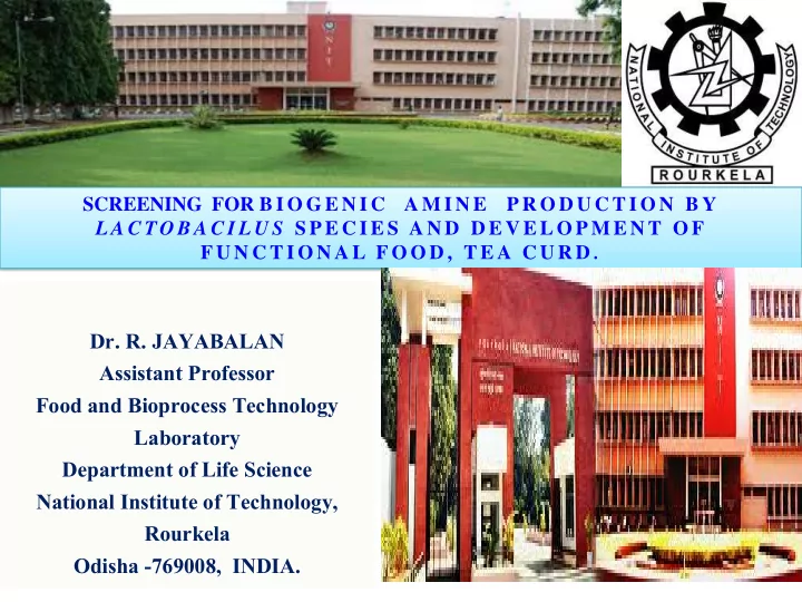 dr r jayabalan assistant professor food and bioprocess