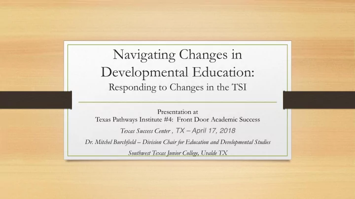 navigating changes in developmental education