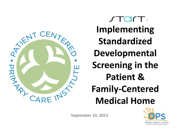 implementing standardized developmental screening in the