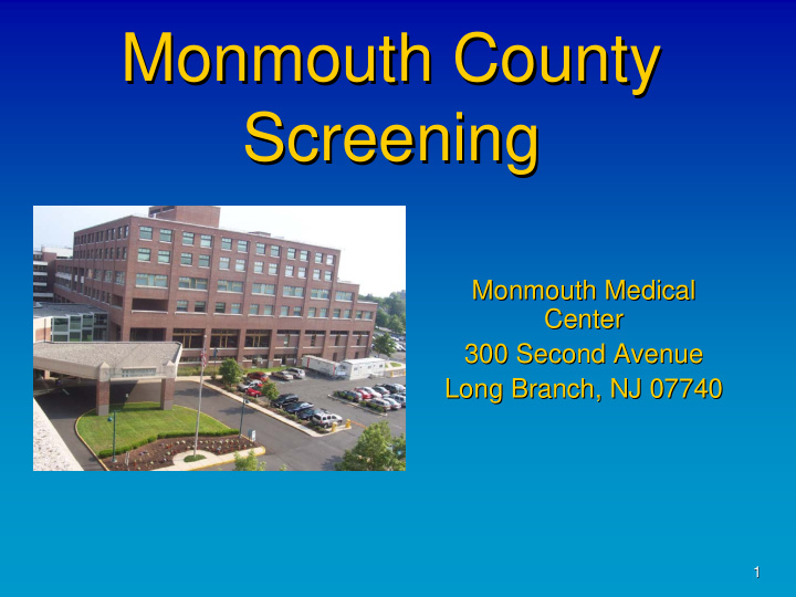 monmouth county monmouth county screening screening