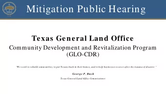 Mitigation Public Hearing  CDR  Texas General Land Office  Community Development and Revitalization