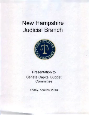 New Hampshire  Judicial Branch  Presentation to  Senate Capital Budget  Committee  Friday, April