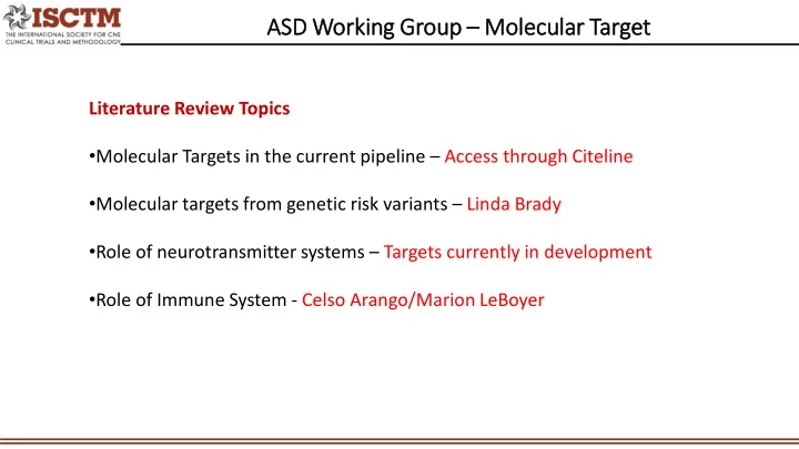 asd sd work orking grou oup mole olecular tar arget