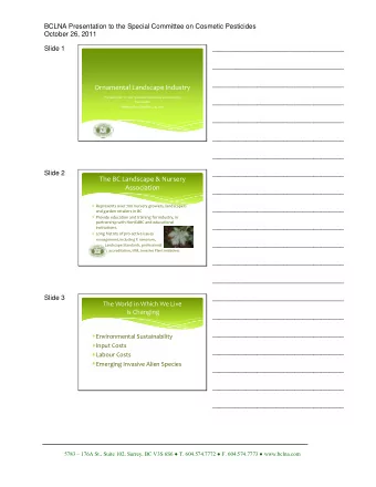 Ornamental Landscape Industry  Presentation to the Special Committee on Cosmetic