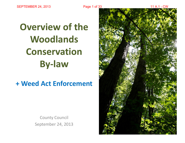 overview of the woodlands conservation by law