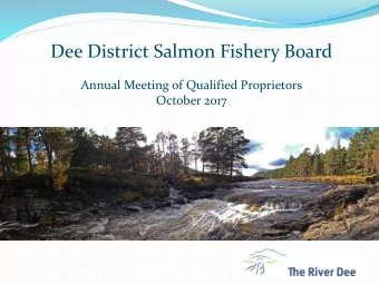 Dee District Salmon Fishery Board  Annual Meeting of Qualified Proprietors  October 2017  Pink