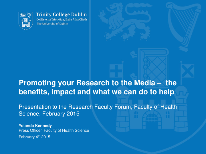promoting your research to the media the benefits impact