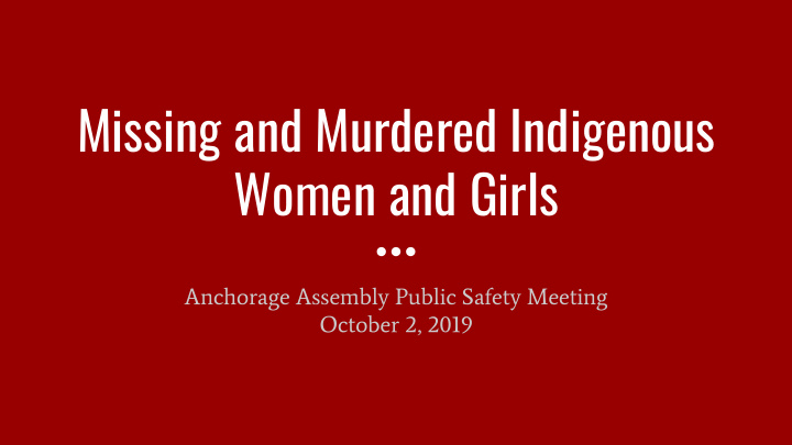 missing and murdered indigenous women and girls