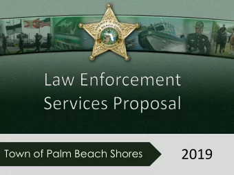 2019  Town of Palm Beach Shores  Workshop  Palm Beach County Sheriffs Office  Sheriff Ric L.