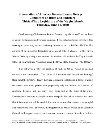 Presentation of Attorney General Denise George  Committee on Rules and Judiciary  Thirty-Third