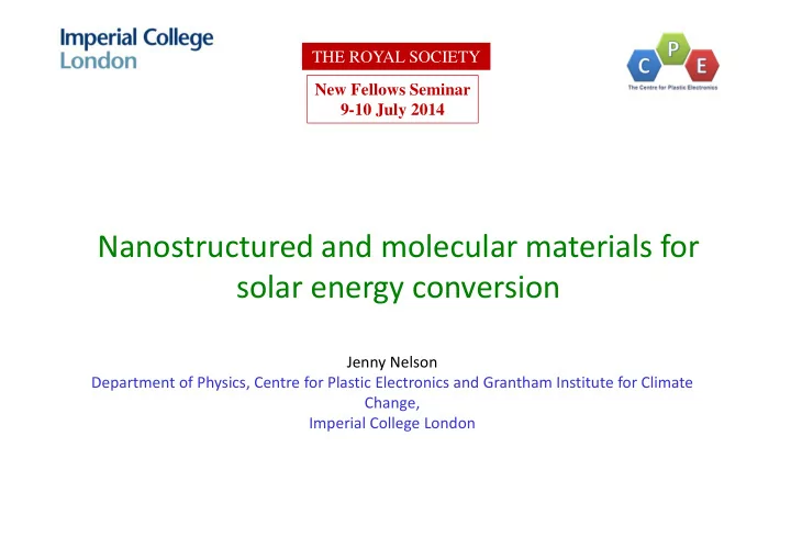 nanostructured and molecular materials for solar energy