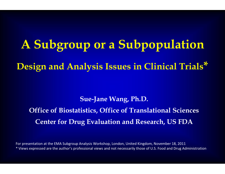 a subgroup or a subpopulation