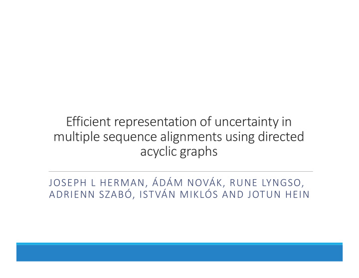 efficient representation of uncertainty in multiple