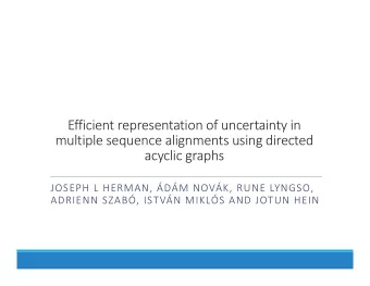 Efficient representation of uncertainty in multiple sequence alignments using directed acyclic
