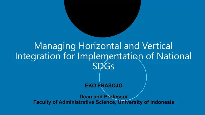 managing horizontal and vertical