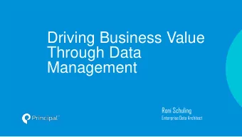 Through Data  Management  Roni Schuling  Enterprise Data Architect  Classification: Internal Use