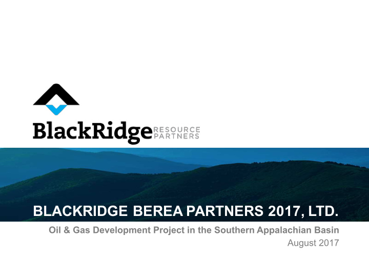 blackridge berea partners 2017 ltd