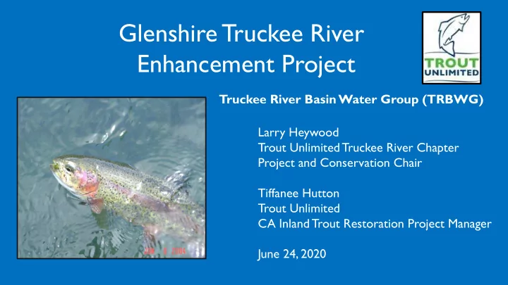 glenshire truckee river enhancement project