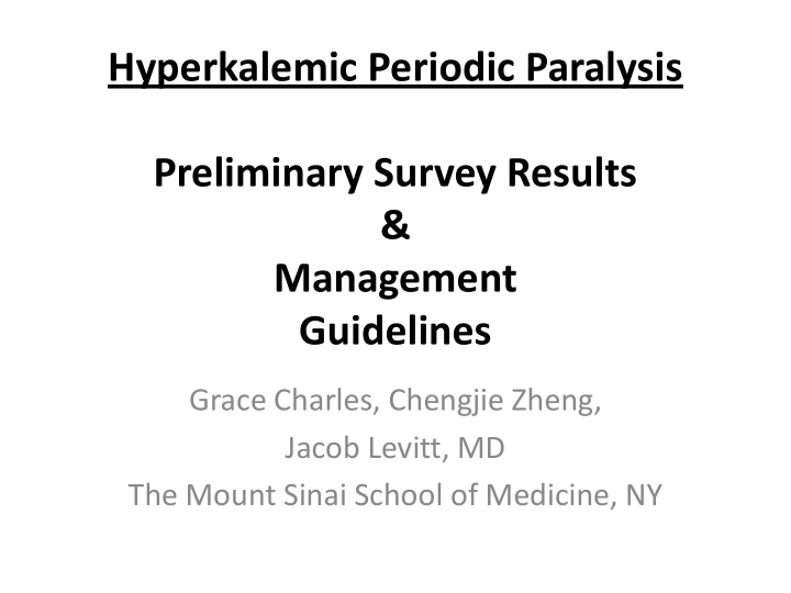 hyperkalemic periodic paralysis preliminary survey