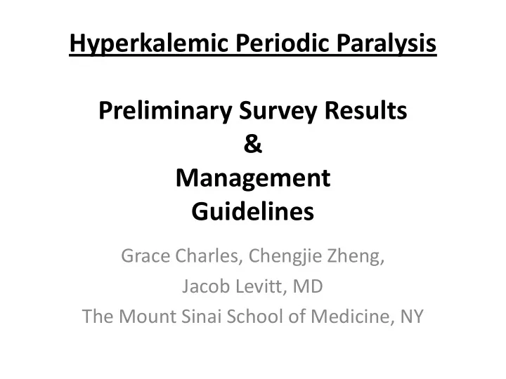 hyperkalemic periodic paralysis preliminary survey