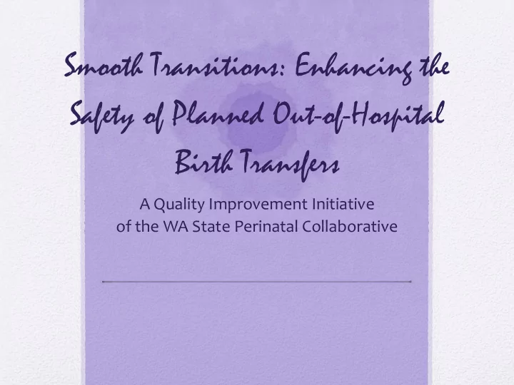 smooth transitions enhancing the safety of planned out of